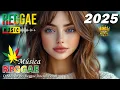 Lagu REGGAE INTERNACIONAL 2026 (Seleção Top) 💓As Melhores do Reggae Remix🔥SEQUÊNCIA REGGAE REMIX 2026