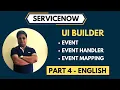 ServiceNow UI Builder Part 4 In English Event Mapping In UI Builder