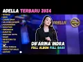Download Lagu NYAWIJI - DIFARINA INDRA - ADELLA FULL ALBUM TERBARU 2024