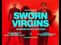 Download Lagu Sworn Virgins “Burning Off My Clothes\