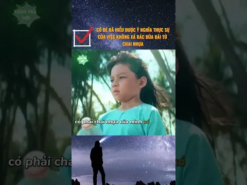 Cô bé đã hiểu ra ý nghĩa của việc không xả rác bừa bãi