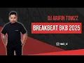 Download Lagu BREAKBEAT BKB EDIT 2025 - DJ ARIFIN TOMZZ X DJ SEPUTRA TAN