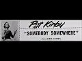 Lagu Pat Kirby – Somebody Somewhere, 1956