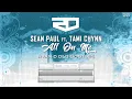 Sean Paul ft. Tami Chynn - All On Me (Ryan-D D&B Bootleg)