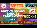 Problem solving through Programming In C WEEK-6 Programming Assignment