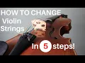 How to Change Violin Strings - Like a Pro Tutorial