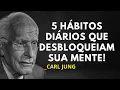 Download Lagu 5 HÁBITOS DIÁRIOS QUE DESBLOQUEIAM SUA MENTE – SEGREDOS de Carl Jung PARA o AUTOCONHECIMENTO!