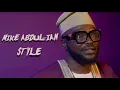 My style|| Mike Abdul || X2DTV