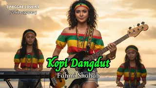 kopi dangdut fahmi shahab reggae version cover u0026 remix reggae santai zona reggae id