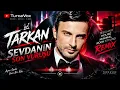 Tarkan - Sevdanın Son Vuruşu | Techno House Minimal Rock Remix  | TurcaVox