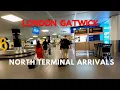 London Gatwick North Terminal Arrivals May 2025