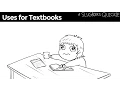 Uses for Textbooks