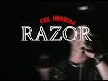 Evil Invaders  Razor