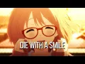 Download Lagu DIE WITH A SMILE [AMV] - Anime Mix