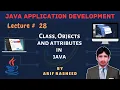 Learn Java tutorial in part 28 class object and attribute By Arif Rasheed SSTLab