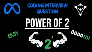 Easy Meta Coding Interview Question - Power Of Two