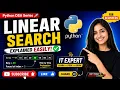Learn Linear Search in Python Lecture for Beginners