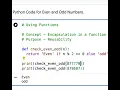Python Code for Even and Odd Numbers - Using Functions