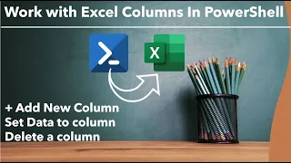 PowerShell - Insert Column In Excel Insert column add values and delete column in PowerShell