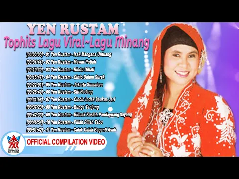 Download MP3 Yen Rustam~Tophits Lagu Viral~Lagu Minang [Official Compilation Video HD]