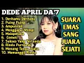 Lagu Suara Emas Anak Ajaib Yang Sedang Viral | Album Terbaru Dede April da7 | Full Album Tanpa iklan | AI