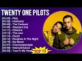 Twenty One Pilots 2025 MIX Best Hits - Ride, Heathens, The Contract, Stressed Out