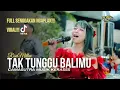 Download Lagu VIRAL TIKTOK,TAK TUNGGU BALIMU COVER RISA MILLEN CS CAMASUTRA MUSIK KERASSS 