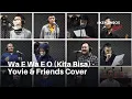 Download Lagu Wa E Wa E O (Kita Bisa) - Yovie \u0026 Friends (Cover)