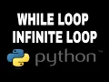 While loop and infinite loop Python tutorial