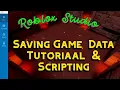 Roblox Studio Tutorial Saving Game Data