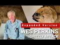 Wes Perkins Bear Attack Expanded Version