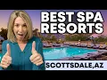 Indulge In Luxury Top Spa Resorts In Scottsdale AZI Living In Scottsdale I Things to in Scottsdale