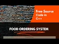 C Food Ordering System C Projects for beginners