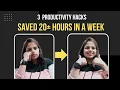 3 Productivity Hacks that saved my 20 hours in a week Productivity Ninja