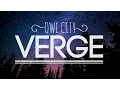 Download Lagu Verge - Owl City - Lyrics