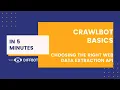 Crawlbot Basics - Choosing The Right Web Data Extraction API For Crawling