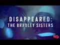 What Happened To Diamond and Tionda Bradley Disappeared The Bradley Sisters ID