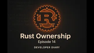 Rust Programming Tutorial - Ownership Rules