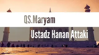 Download QS.Maryam||Hanan Attaki MP3