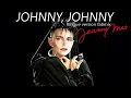 Jeanne Mas - Johnny Johnny -  Longue version Fabmix - nouveau mixage  -1986