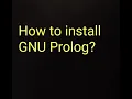 How to install GNU Prolog Installing GNU Prolog Software for AI Lab Artificial Intelligence