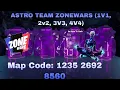 Astro s Team ZoneWars 1V1 2V2 3V3 4V4