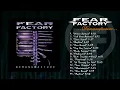 Fear Factory - Demanufacture (Full Album)