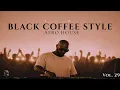 Afro House 2026 | Deep Melodic Set | Black Coffee Style Vol. 29 ☕️