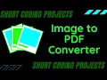 Image to Pdf Converter by Python Short Python Codes Code Heroes