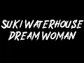 Download Lagu Suki Waterhouse - Dream Woman Instrumental