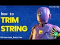 Trim string in JavaScript - JavaScript Interview Questions for beginners