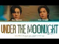 Download Lagu BOUN \u0026 PREM Under The Moonlight (Revamp The Undead Story the series ost) Lyrics (Color Coded)