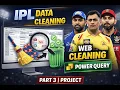 Power Bi Project IPL Data Anaysis Data Cleaning