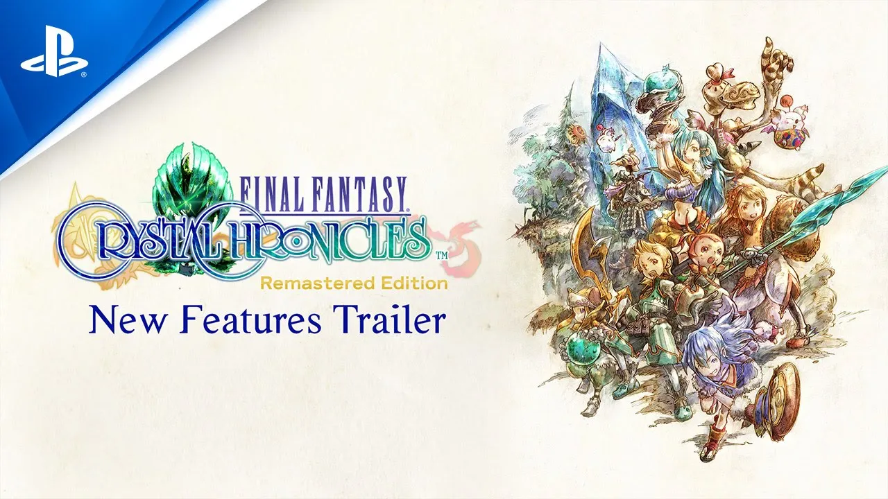 Final Fantasy Crystal Chronicles remastered edition new features trailer